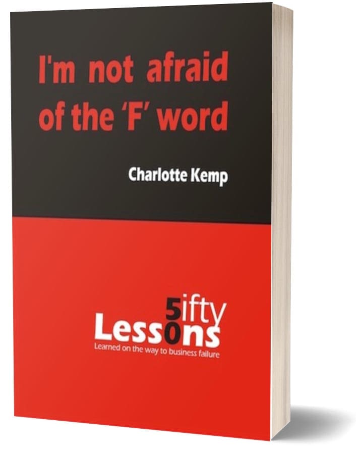 I'm Not Afraid of the F Word Charlotte Kemp